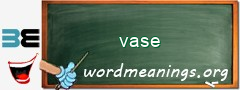 WordMeaning blackboard for vase